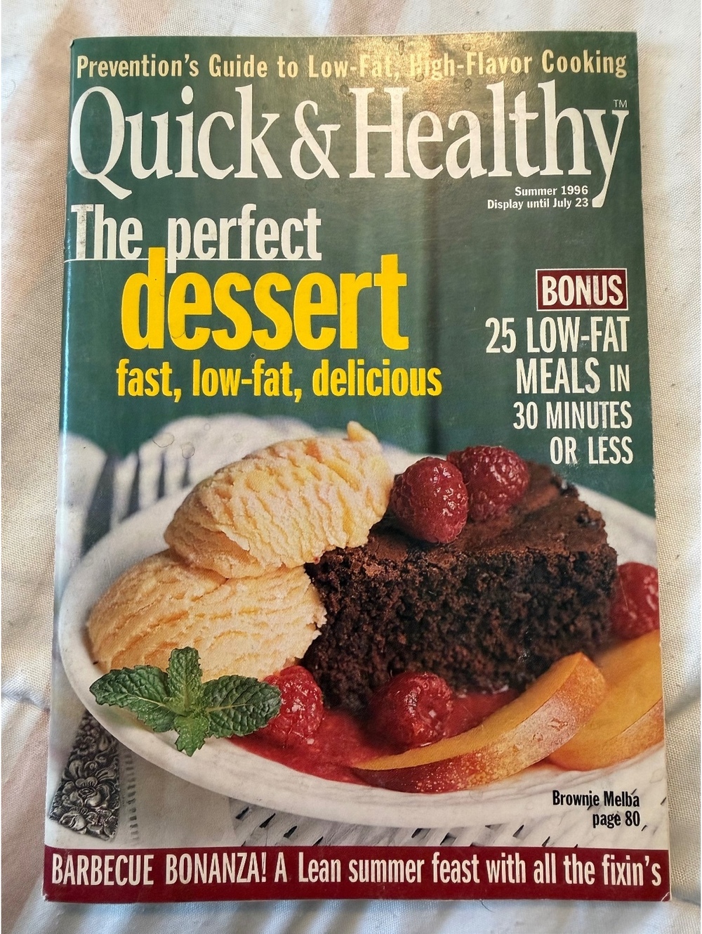 Quick & Healthy Magazine Summer 1996 - Low-Fat, High-Flavor Cooking